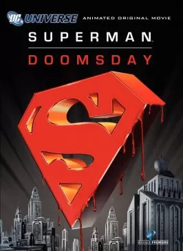 Superman Doomsday ซูเปอร์แมน ศึกมรณะดูมส์เดย์