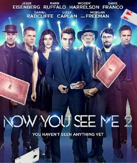 Now You See Me 2 อาชญากลปล้นโลก ภาค 2