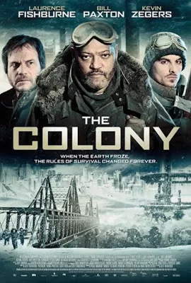 The Colony เมืองร้างนิคมสยอง