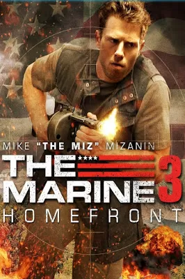 The Marine 3 Homefront ล่าระห่ำทะลุขีดนรก