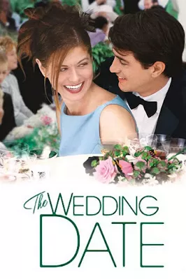 The Wedding Date นายคนนี้ที่หัวใจบอก…ใช่เลย