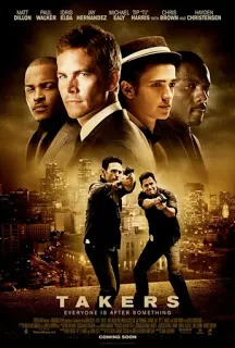 Takers พลิกแผนปล้นระห่ำนรก