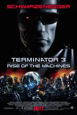 Terminator 3 Rise of the Machines คนเหล็ก 3 กำเนิดใหม่เครื่องจักรสังหาร