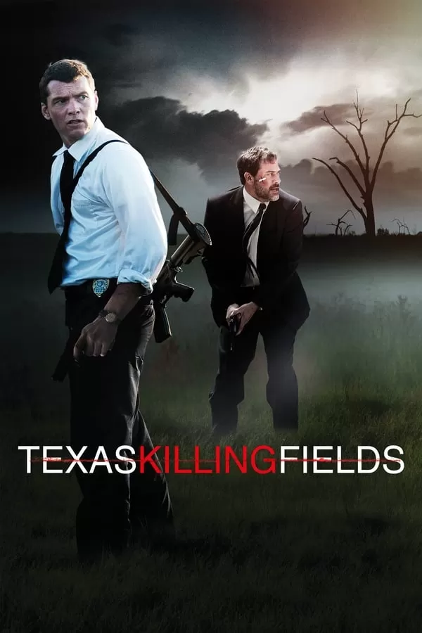 Texas Killing Fields ล่าเดนโหด โคตรคนต่างขั้ว