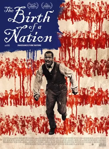 The Birth of a Nation หัวใจทาส สงครามสร้างแผ่นดิน