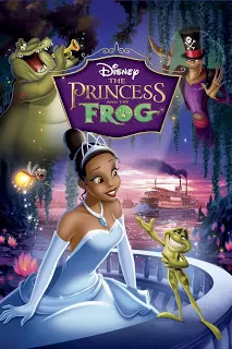 The Princess and the Frog มหัศจรรย์มนต์รักเจ้าชายกบ