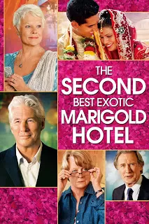 The Second Best Exotic Marigold Hotel โรงแรมสวรรค์ อัศจรรย์หัวใจ 2