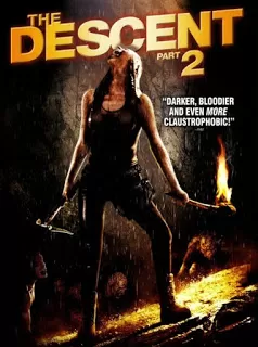 The Descent Part 2 หวีดมฤตยูขย้ำโลก 2