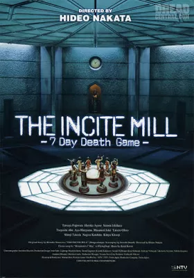 The Incite Mill 10 คน 7 วันท้าเกมมรณะ