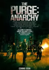 The Purge Anarchy คืนอำมหิต คืนล่าฆ่าไม่ผิด