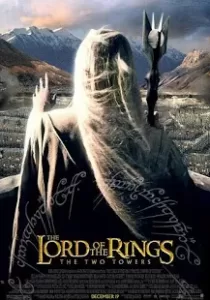 The Lord of The Rings : The Two Towers ลอร์ดออฟเดอะริงส์ อภินิหารแหวนครองพิภพ ภาค 2