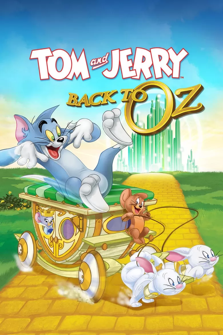 Tom and Jerry Back to Oz ทอม กับ เจอร์รี่ พิทักษ์เมืองพ่อมดออซ