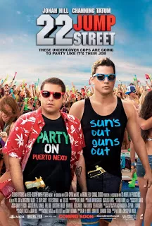 22 Jump Street สายลับรั่วป่วนมหา’ลัย