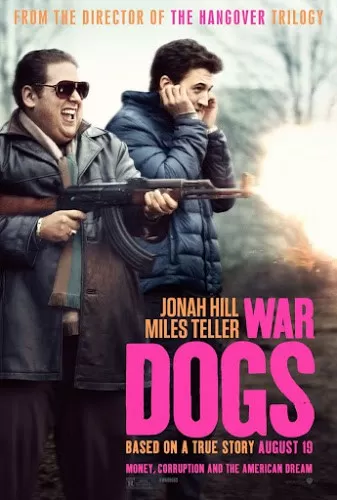 War Dogs วอร์ด็อก คู่ป๋าขาแสบ