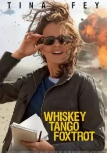Whiskey Tango Foxtrot เหยี่ยวข่าวอเมริกัน