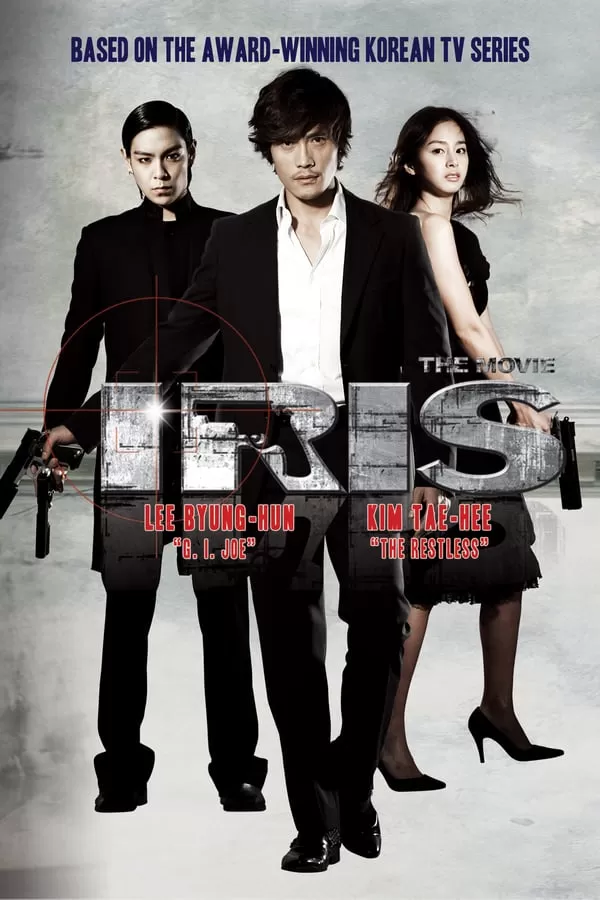 Iris The Movie นักฆ่า / ล่า / หัวใจเธอ