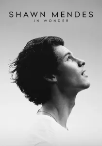 Shawn Mendes In Wonder | Netflix ชอว์น เมนเดส ช่วงเวลามหัศจรรย์
