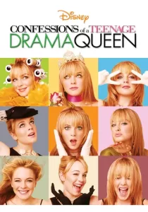 Confessions of a Teenage Drama Queen สาวทีน ขอบอกว่าจี๊ดตั้งแต่เกิด