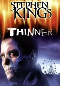 Stephen King Thinner ผอมสยอง ไม่เชื่ออย่าลบหลู่