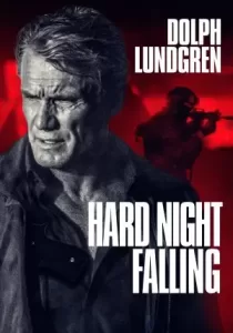 Hard Night Falling