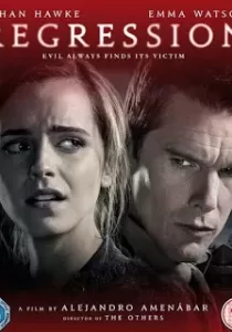 Regression รีเกรสชั่น สัมผัส…ผวา