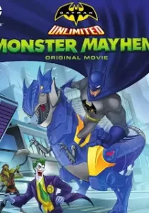 Batman Unlimited Monster Mayhem แบทแมน ถล่มจอมวายร้ายป่วนเมือง