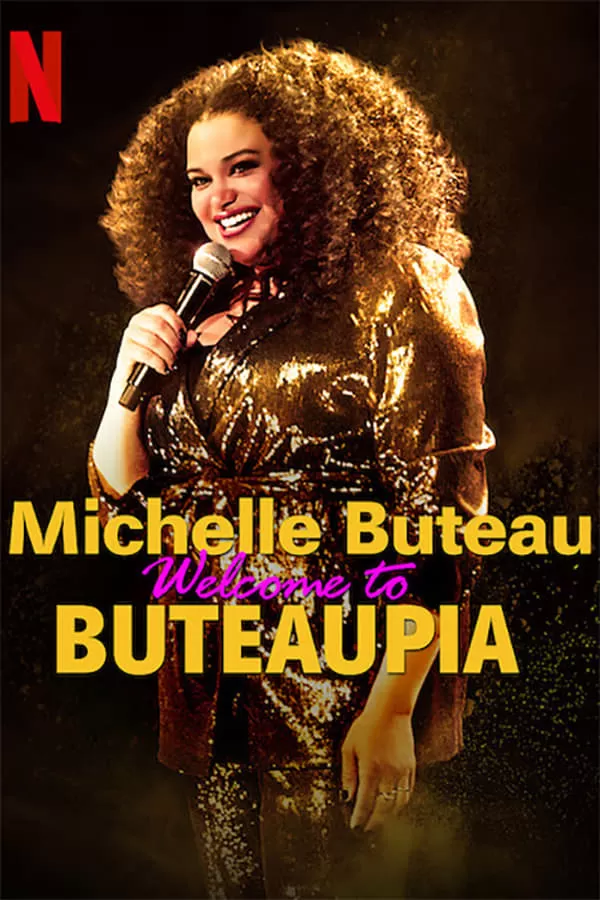 Michelle Buteau Welcome to Buteaupia | Netflix มิเชล บิวโท ขอต้อนรับสู่โลกของมิเชล