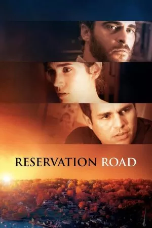 Reservation Road สองชีวิตหนึ่งโศกนาฏกรรมบรรจบ