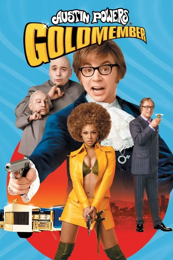 Austin Powers in Goldmember พยัคฆ์ร้ายใต้สะดือ ตอน ตามล่อพ่อสายลับ