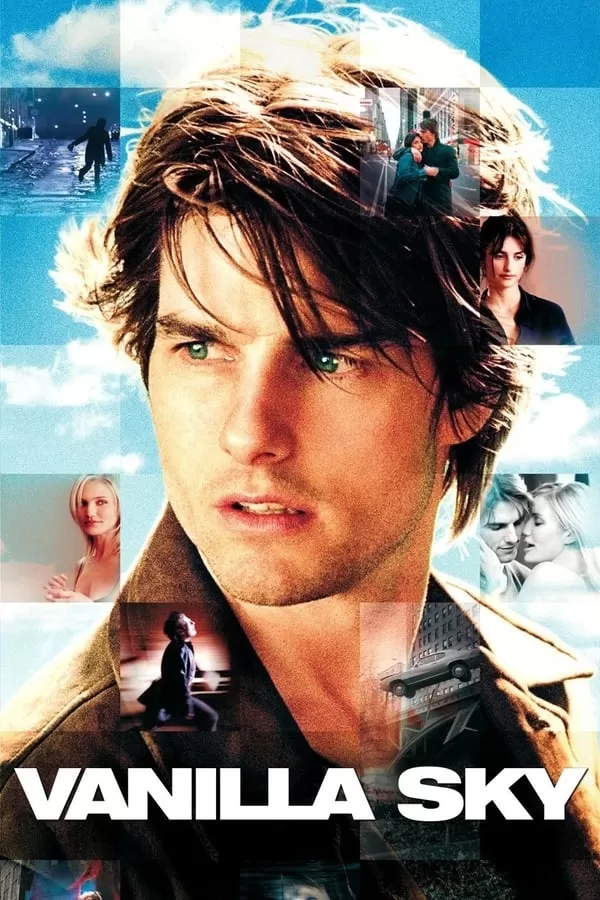 Vanilla Sky วานิลลา สกาย ปมรัก ปมมรณะ