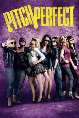 Pitch Perfect ชมรมเสียงใส ถือไมค์ตามฝัน