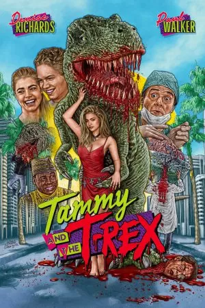 Tammy and the T-Rex แทมมี แอนด์ เดอะ ที-เร็กซ์