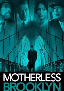 Motherless Brooklyn สืบกระตุก โค่นอิทธิพลมืด