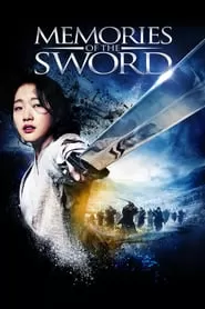 Memories of the Sword ศึกจอมดาบชิงบัลลังก์