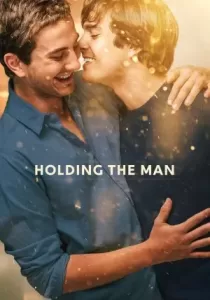 Holding the Man โฮลดิ้ง เดอะ แมน
