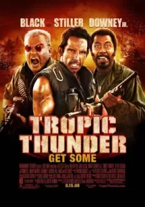 Tropic Thunder ดาราประจัญบาน ท.ทหารจำเป็น