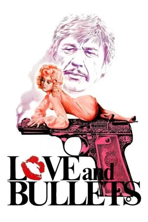 Love and Bullets กระสุนฆ่า คำสั่งมืด