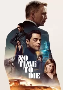 No Time to Die 007 พยัคฆ์ร้ายฝ่าเวลามรณะ