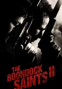 The Boondock Saints II All Saints Day คู่นักบุญกระสุนโลกันตร์
