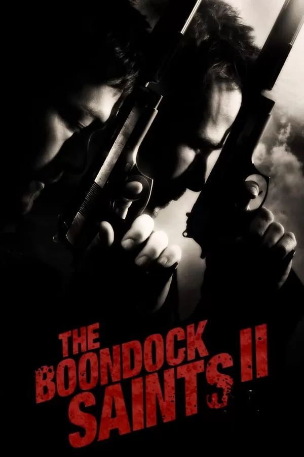 The Boondock Saints II All Saints Day คู่นักบุญกระสุนโลกันตร์