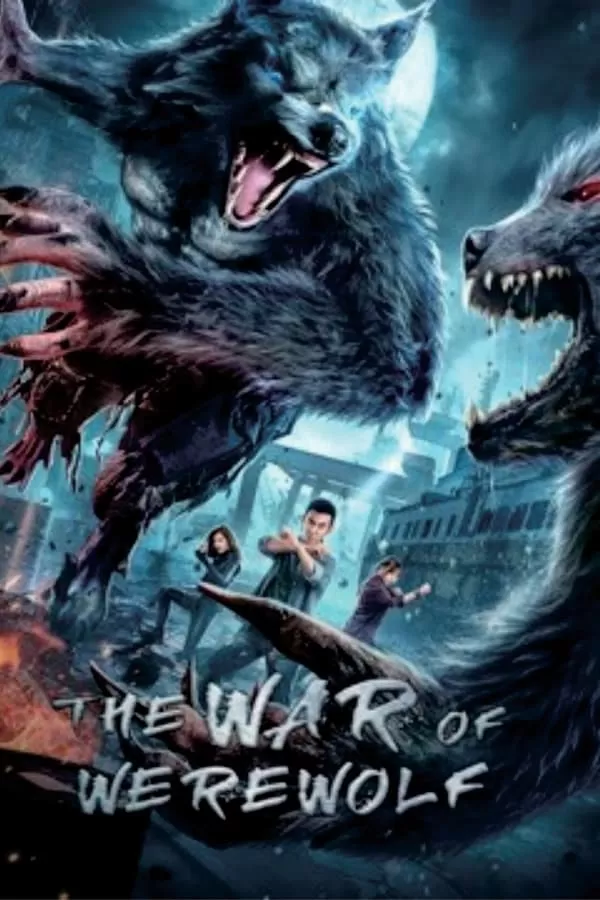 The War Of Werewolf ตำนานมนุษย์ครึ่งหมาป่า