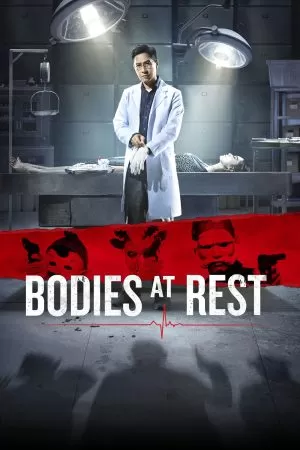 Bodies at Rest ร่างกายที่เหลือ