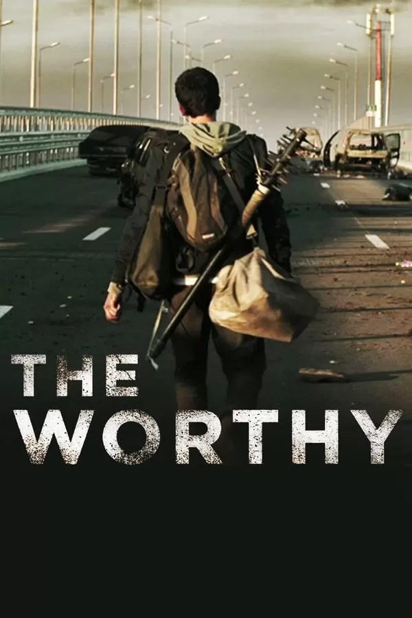 The Worthy ผู้อยู่รอด