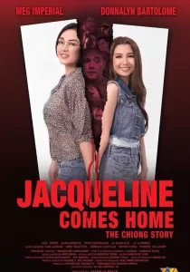 Jacqueline Comes Home The Chiong Story