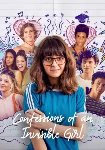 Confessions Of An Invisible Girl คำสารภาพของสาวล่องหน