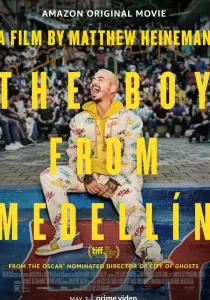 The Boy from Medellín