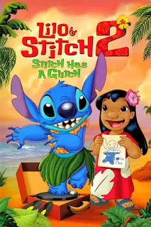 Lilo & Stitch 2 Stitch Has a Glitch ลีโล แอนด์ สติทช์ ภาค 2