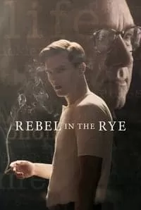 Rebel in the Rye เขียนไว้ให้โลกจารึก