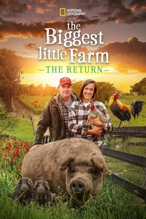 The Biggest Little Farm The Return พากย์ไทย