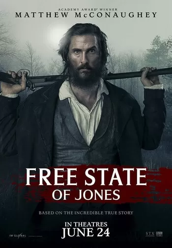 Free State of Jones จอมคนล้างแผ่นดิน